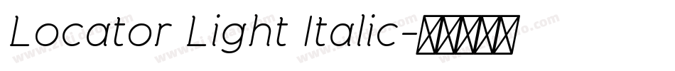Locator Light Italic字体转换